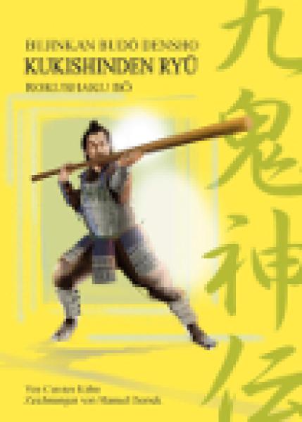 Carsten Kühn: Bujinkan - Dakentaijutsu No Kata ► www.bokken-shop.de. Passend für Bujinkan, DakenTaijutsu No Kata, Shinden. Dein Budo-Fachhändler!
